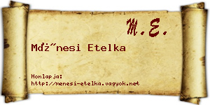 Ménesi Etelka névjegykártya